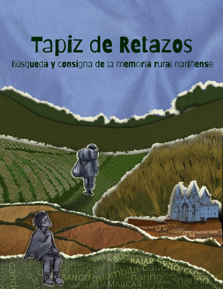 Tapiz de Retazos Memoria Rural Nariñense